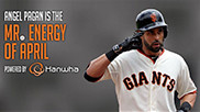 4月的“Mr.Energy”是Angel Pagan。Pagan选手以优异的击球率和得分率领巨人队，回报球迷们的厚爱。
