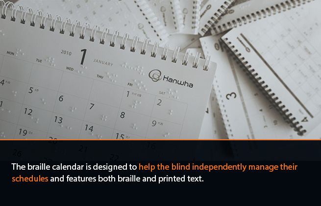 The braille calendar is designed to help the blind independently manage their schedules and features both braille and printed text.