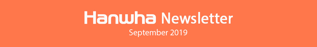 Hanwha Newsletter September 2019
