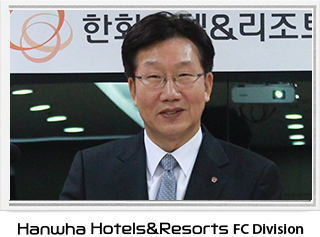 Hanwha Hotels & Resorts FC Division CEO, Taeho Kim