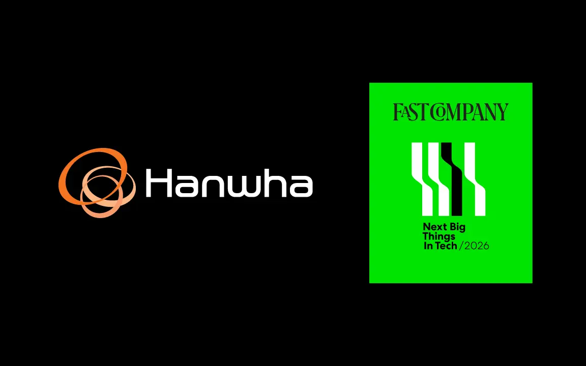 The Hanwha symbol, dubbed the tricircle, symbolizes our commitment to continuous innovation and the Fast Company&rsquo;s 2026 Next Big Things in Tech
